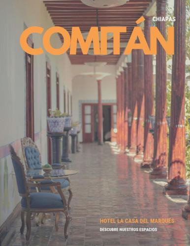 Comitan de Dominguez Hotel | La Casa del Marqués