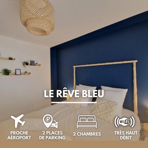 Blagnac Apartment | Le Rêve Bleu Jardin Parking Aéroport MEETT