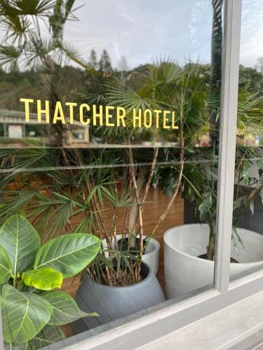 California Wine Country Hotel | Thatcher Hotel