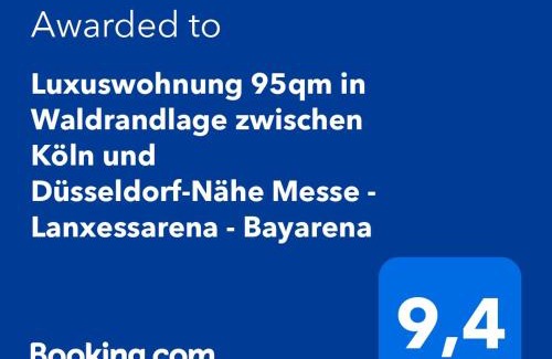 Leverkusen Apartment | Luxuswohnung 95qm in Waldrandlage zwischen Köln und Düsseldorf-Nähe Messe - Lanxessarena - Bayarena