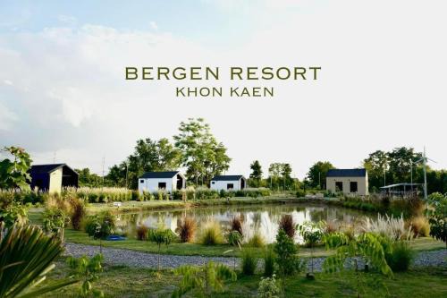 Bergen Resort เบอร์เกน รีสอร์ท