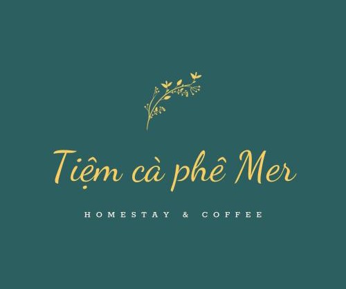 Tiệm Cà Phê Mer Homestay & Coffee Mộc Châu